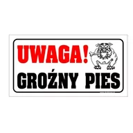 Tablice BHP - Tablica PVC 120x240 Uwaga groźny pies - miniaturka - grafika 1