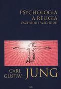 Psychologia - KR Psychologia a religia Zachodu i Wschodu - Carl Gustav Jung - miniaturka - grafika 1