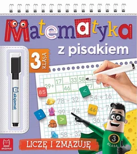 MATEMATYKA Z PISAKIEM KLASA 3 LICZĘ I ZMAZUJĘ Opracowanie zbiorowe - Książki edukacyjne - miniaturka - grafika 1