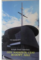 Religia i religioznawstwo - Gdy nadszedł czas budowy arki - miniaturka - grafika 1