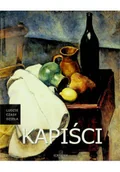 Książki o kulturze i sztuce - Kapiści - miniaturka - grafika 1