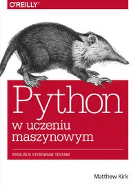Kirk Matthew Python w uczeniu maszynowym - Książki o programowaniu - miniaturka - grafika 4