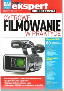 Cyfrowe Filmowanie W Praktyce numer 04 - Aplikacje biurowe - miniaturka - grafika 1