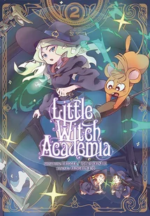 Little Witch Academia Tom 2 - Komiksy dla młodzieży - miniaturka - grafika 1