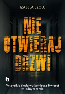 Nie otwieraj drzwi Nowa - Kryminały - miniaturka - grafika 1