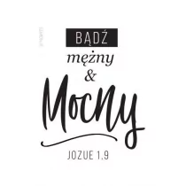 SZARON Magnes na lodówkę - Bądź mężny i mocny - Szaron - Magnesy SZARON Magnes na lodówkę - Bądź mężny i mocny - Szaron - Magnesy - miniaturka - grafika 1