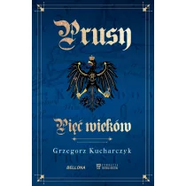 Prusy Pięć wieków - Historia świata - miniaturka - grafika 1