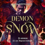 Audiobooki - romanse - Demon snów. W mrokach Luizjany. Tom 2 Ludka Skrzydlewska - miniaturka - grafika 1