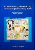 Ekonomia - Przemiany bazy ekonomicznej i struktury przestrzennej miast - miniaturka - grafika 1