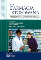 Zdrowie - poradniki - Farmacja stosowana Podręcznik dla studentów farmacji - Wydawnictwo Lekarskie PZWL - miniaturka - grafika 1