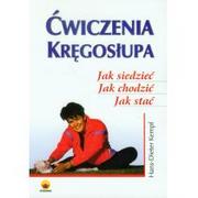 Poradniki hobbystyczne - ABA Ćwiczenia kręgosłupa. Jak siedzieć, jak chodzić, jak stać - Kempf Hans-Dieter - miniaturka - grafika 1