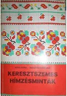 Książki o kulturze i sztuce - Keresztszemes himzesmintak - miniaturka - grafika 1