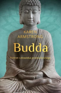 Budda. Portret człowieka przebudzonego - E-booki - biografie - miniaturka - grafika 1