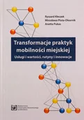 Ekonomia - Transformacje Praktyk Mobilności miejskiej - miniaturka - grafika 1