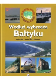 Wzdłuż wybrzeża Bałtyku - Przewodniki - miniaturka - grafika 1