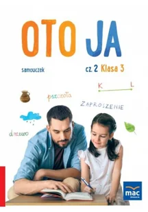 Wydawnictwo MAC Oto ja. Samouczek klasa 3, część 2 881592 - Podręczniki dla szkół podstawowych - miniaturka - grafika 9