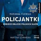 Audiobooki - literatura faktu - Policjantki Kobiece oblicze polskich służb Audiobook CD Audio - miniaturka - grafika 1