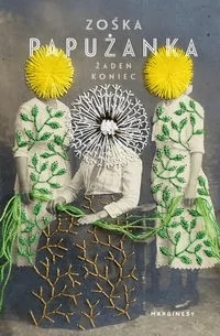 żaden koniec - Powieści historyczne i biograficzne - miniaturka - grafika 1