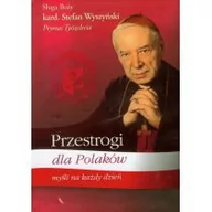 Religia i religioznawstwo - Wydawnictwo AA Stefan Wyszyński Przestrogi dla Polaków. Myśli na każdy dzień - miniaturka - grafika 1