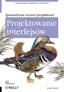 Projektowanie interfejsów. Sprawdzone wzorce projektowe - Systemy operacyjne i oprogramowanie - miniaturka - grafika 1