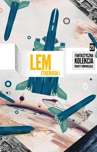Cyberiada. Tom 1 - Horror, fantastyka grozy - miniaturka - grafika 1