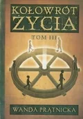 Ezoteryka - Centrum Wanda Prątnicka Kołowrót życia tom 3 - miniaturka - grafika 1