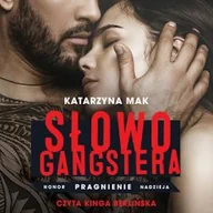 Audiobooki - romanse - Słowo gangstera Katarzyna Mak - miniaturka - grafika 1