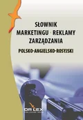 Biznes - Polsko-angielsko-rosyjski słownik marketingu reklamy zarządzania - miniaturka - grafika 1