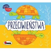 Przeciwieństwa - dostępny od ręki, wysyłka od 2,99 - Edukacja przedszkolna - miniaturka - grafika 1
