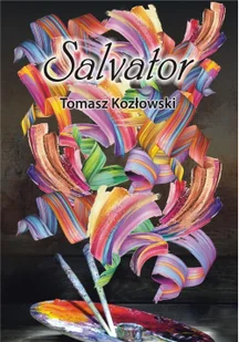 Salvator Tomasz Kozłowski - Fantasy - miniaturka - grafika 3