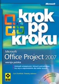Aplikacje biurowe - Microsoft Office Project 2007 Krok po Kroku - miniaturka - grafika 1