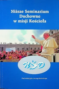 Niższe Seminarium Duchowne w misji Kościoła - Religia i religioznawstwo - miniaturka - grafika 1