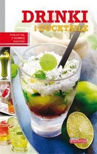 Dragon Łukasz Fiedoruk Drinki i cocktaile - Książki kucharskie - miniaturka - grafika 2