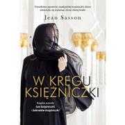 Literatura przygodowa - Znak W kręgu księżniczki - Jean Sasson - miniaturka - grafika 1