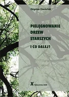 Nauki przyrodnicze - Pielęgnowanie drzew starszych i co dalej? - miniaturka - grafika 1