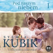 Audiobooki - romanse - Pod naszym niebem - miniaturka - grafika 1