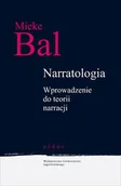 Filologia i językoznawstwo - Bal Mieke Narratologia. Wprowadzenie do teorii narracji - miniaturka - grafika 1