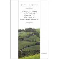 Universitas Włosko-polskie pogranicze literackie za panowania Stanisława Augusta - Filologia i językoznawstwo - miniaturka - grafika 1
