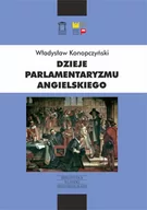 Historia świata - Dzieje parlamentaryzmu angielskiego - miniaturka - grafika 1