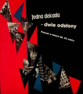 Historia świata - Jedna dekada dwie odsłony - miniaturka - grafika 1