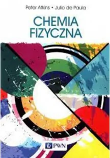 Wydawnictwo Naukowe PWN Chemia fizyczna - Peter Atkins, de Paula Julio - Chemia - miniaturka - grafika 2
