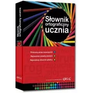 Encyklopedie i leksykony - Greg praca zbiorowa Słownik ortograficzny ucznia - miniaturka - grafika 1