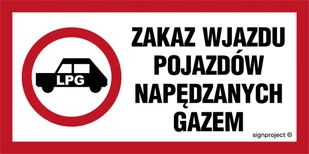 SA048 ZAKAZ WJAZDU POJAZDÓW NAPĘDZANYCH GAZEM, PO - PŁYTA PCV 1MM OSBLASKOWA; (600X300MM) - Systemy ekspozycyjne i znaki informacyjne - miniaturka - grafika 1