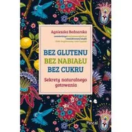 Rozwój osobisty - Bez glutenu, bez nabiału, bez cukru - miniaturka - grafika 1