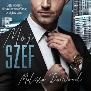 Mój szef Melissa Darwood - Audiobooki - romanse Mój szef Melissa Darwood - Audiobooki - romanse - miniaturka - grafika 1