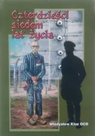 Biografie i autobiografie - Czterdzieści siedem lat życia Wadysaw Kluz - miniaturka - grafika 1