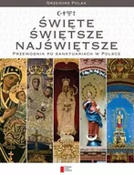 E-booki - przewodniki - Święte, świętsze, najświętsze - miniaturka - grafika 1