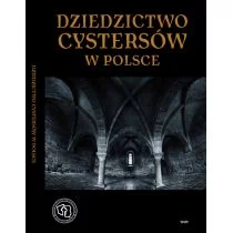 Guzik Rajmund K., Musialik Wanda, Wyrwa Andrzej M. Dziedzictwo cystersów w Polsce - Albumy - historia - miniaturka - grafika 1