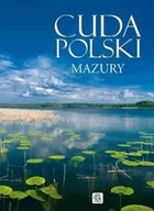 Albumy krajoznawcze - Cuda Polski. Mazury - miniaturka - grafika 1