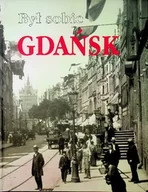 Historia Polski - Był sobie Gdańsk - miniaturka - grafika 1